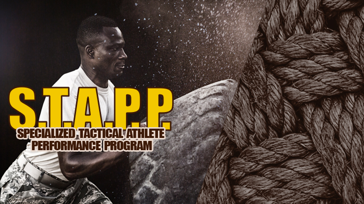 Specialized Tactical Athlete Performance Program (S.T.A.P.P.) Specialized Tactical Athlete Performance Program (S.T.A.P.P.)